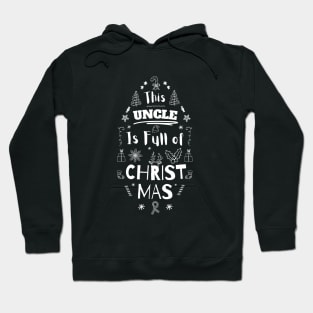 Jolly Uncle Typography Hoodie